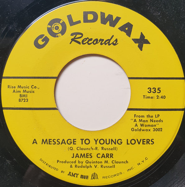James Carr : Life Turned Her That Way / A Message To Young Lovers (7", Single)