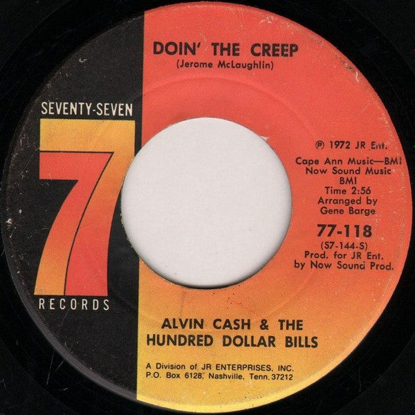 Alvin Cash & The Hundred Dollar Bills : Party Time / Doin' The Creep (7")