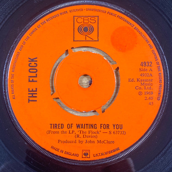 The Flock : Tired Of Waiting For You (7", Single, 4-p)