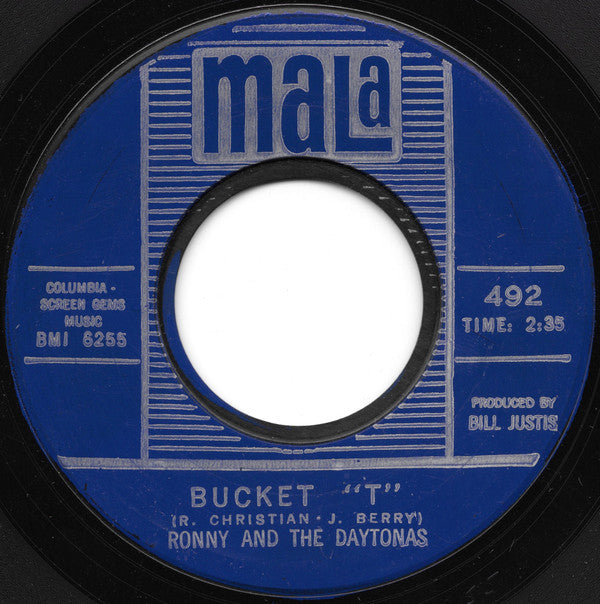 Ronny & The Daytonas : Bucket "T" (7", Single, Styrene, Bes)
