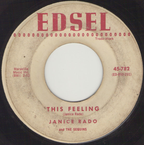 Jan Rado And The Sequins (9) : I'm Coming Home / This Feeling (7")