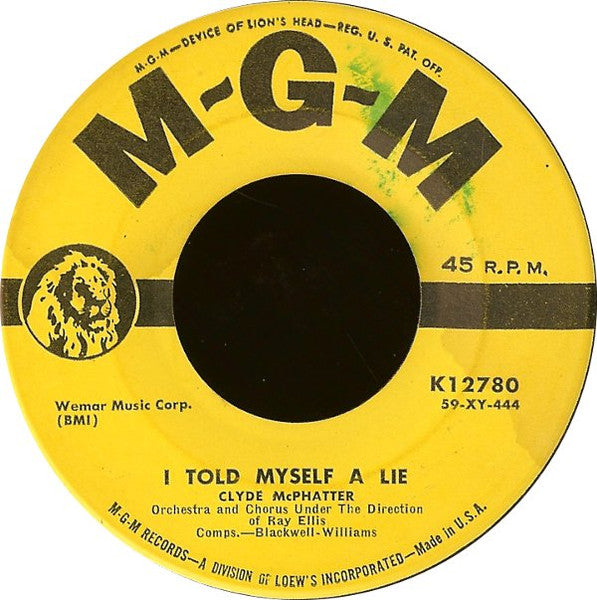Clyde McPhatter : I Told Myself A Lie (7", Single)