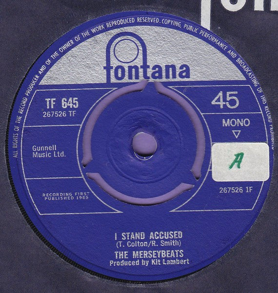 The Merseybeats : I Stand Accused (7", Mono)