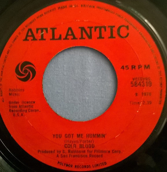 Cold Blood : You Got Me Hummin  (7", Single)