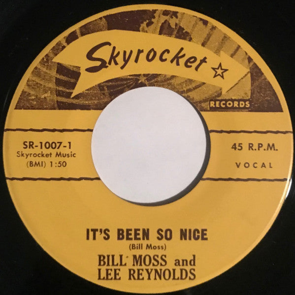 Bill Moss (4) , And Lee Reynolds (10) : It's Been So Nice / Maybe (7")