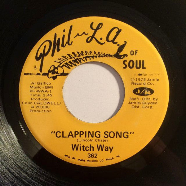 Witch Way : Clapping Song / Hold On To Love (7")