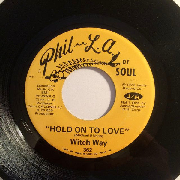 Witch Way : Clapping Song / Hold On To Love (7")