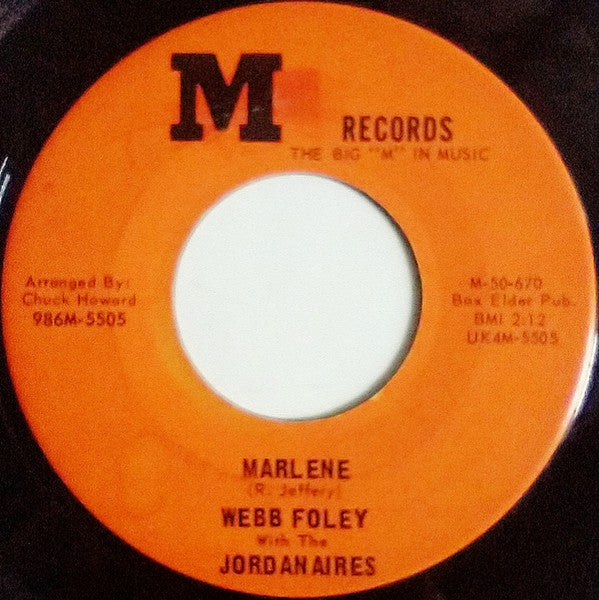 Webb Foley With The Jordanaires : Marlene / Back To Back (7", Single, Ind)