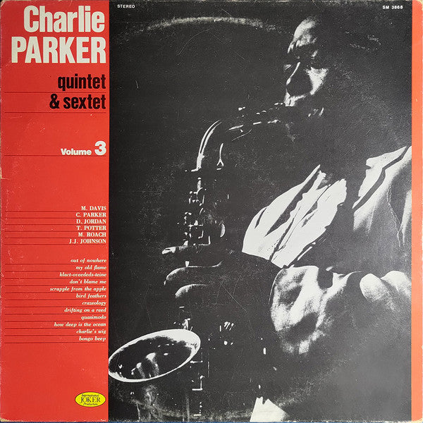 Charlie Parker : Quintet & Sextet Volume 3 (LP, Comp)