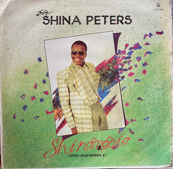 Sir Shina Peters : Shinamania (LP, Album)