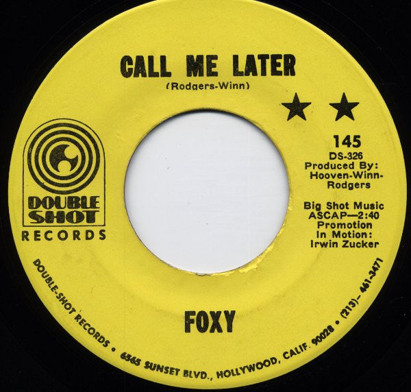 Foxy (16) : Call Me Later (7")