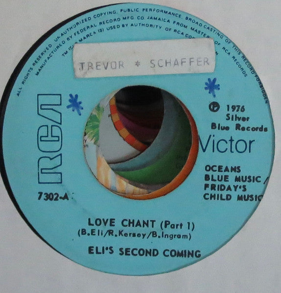 Eli's Second Coming : Love Chant (7")