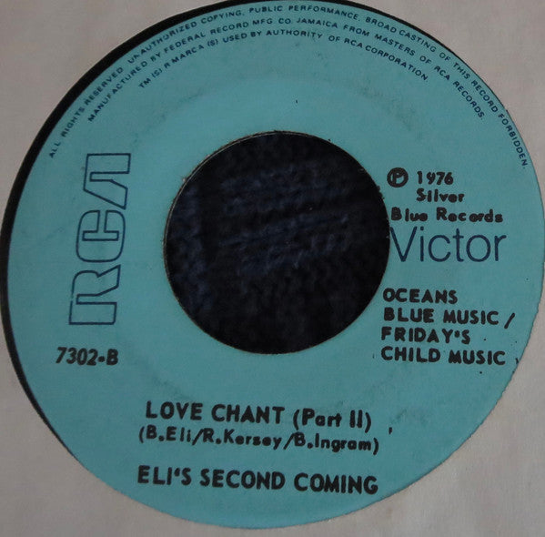 Eli's Second Coming : Love Chant (7")