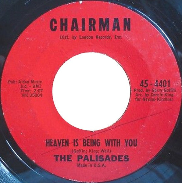 The Palisades : Heaven Is Being With You / Make The Night A Little Longer (7", Single)