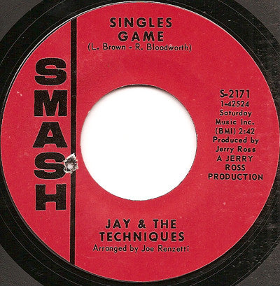 Jay & The Techniques : Singles Game (7", Single)