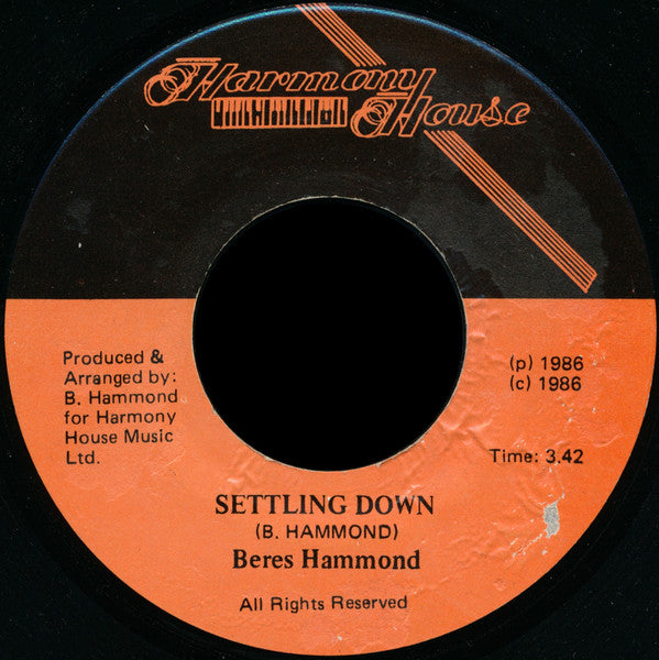Beres Hammond : Settling Down (7")
