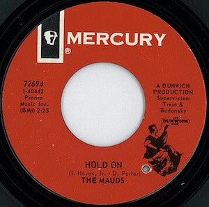 The Mauds : Hold On (7")