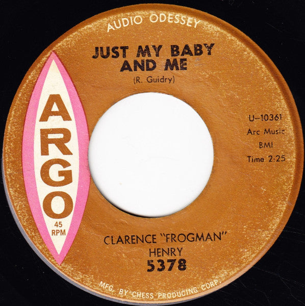 Clarence "Frogman" Henry : I Don't Know Why / Just My Baby And Me (7")
