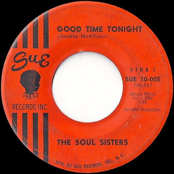Soul Sisters (2) : Good Time Tonight (7", Single)
