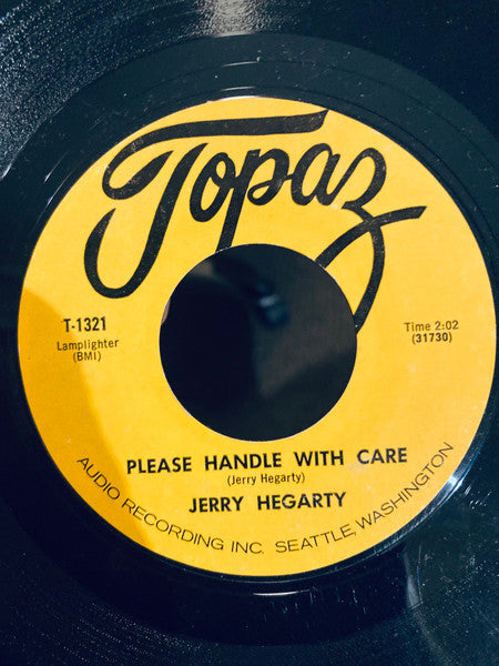 Jerry Hegarty : Too Much Monkey Business / Please Handle With Care (7")