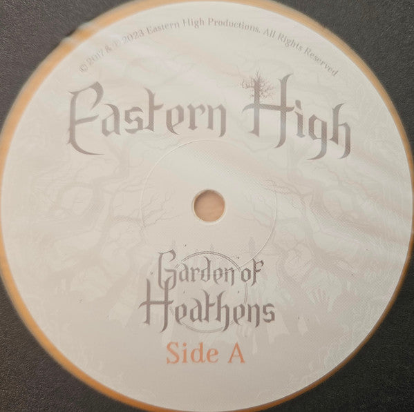 Eastern High : Garden Of Heathens (LP, Album, Ora)