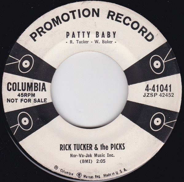 Rick Tucker & The Picks : Patty Baby / Don't Do Me This Way! (7", Promo, Bri)