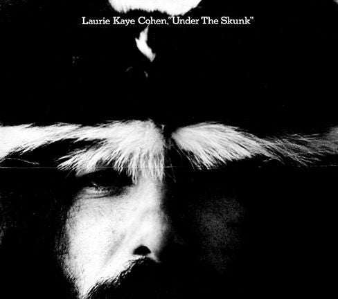 Laurie Kaye Cohen : Under The Skunk (LP, Album)