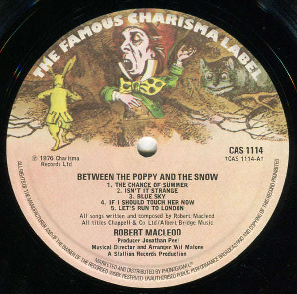 Robert MacLeod : Between The Poppy And The Snow (LP)