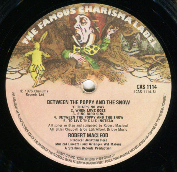 Robert MacLeod : Between The Poppy And The Snow (LP)