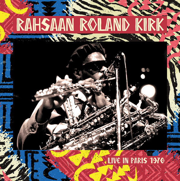 Roland Kirk : Live In Paris 1970 (2xLP, Unofficial)