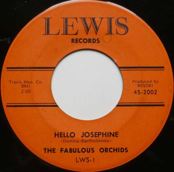 Fabulous Orchids : Have You Ever Heard The Blues (7")