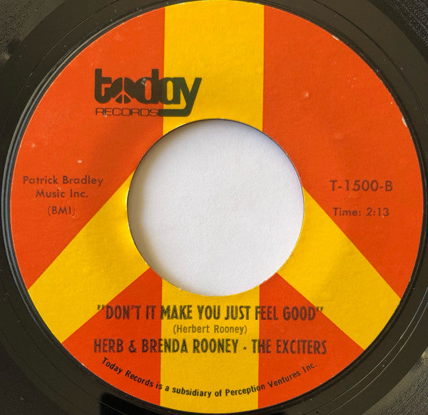 Herb Rooney & Brenda Rooney - The Exciters : Do What You Think Is Right / Don't It Make You Just Feel Good (7", Styrene)