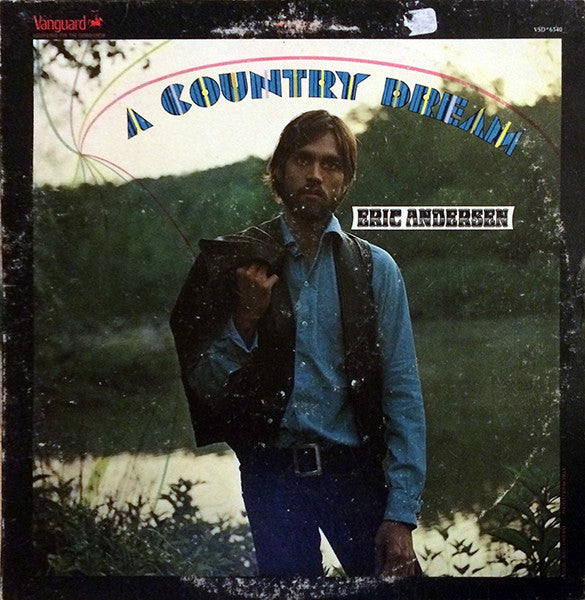 Eric Andersen (2) : A Country Dream (LP, Album)