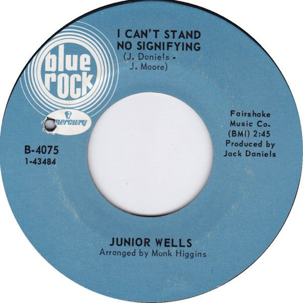 Junior Wells : Leave My Woman Alone / I Can't Stand No Signifying (7", Single)