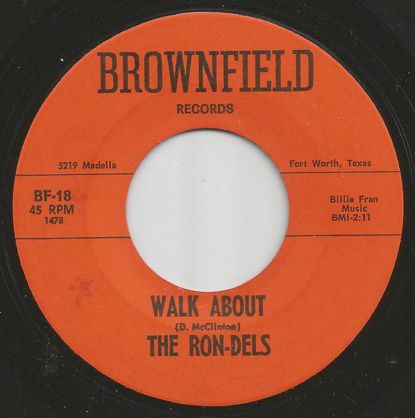 The Ron-Dels : If You Really Want Me To, I'll Go (7", Single)