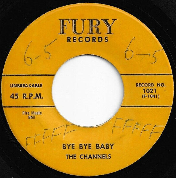 The Channels : Bye Bye Baby (7", Yel)