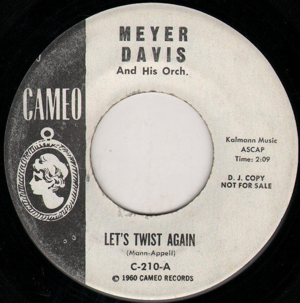 Meyer Davis And His Orchestra : Let's Twist Again / Meyer Davis Twist (7", Promo)