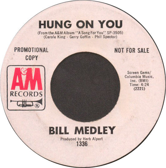 Bill Medley : Help Me Make It Through The Night / Hung On You (7", Promo)