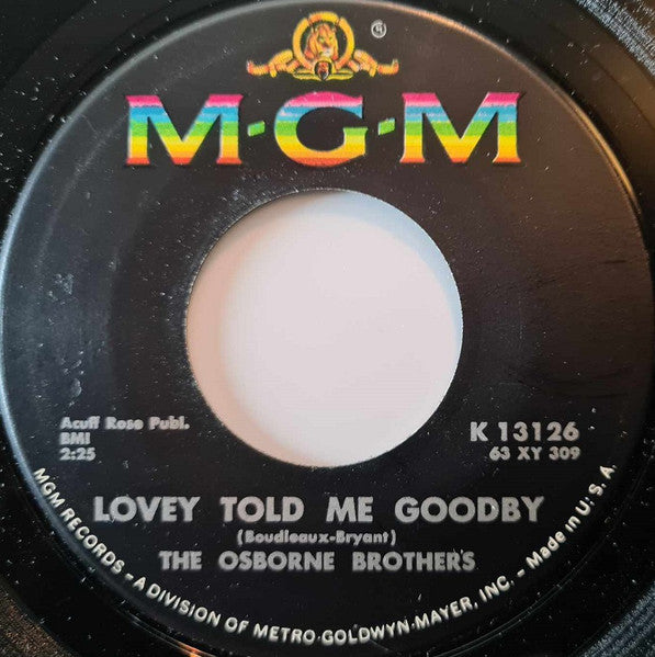 The Osborne Brothers : Lovey Told Me Goodby / Mule Skinner Blues (7", Single)