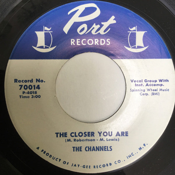 The Channels : The Closer You Are (7", RE)