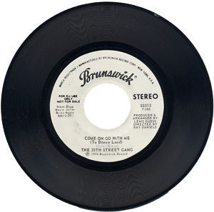 The 35th Street Gang : Come On Go With Me (To Dance Land) (7", Promo)