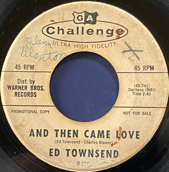 Ed Townsend : And Then Came Love / Little Bitty Dave (7", Single, Promo)