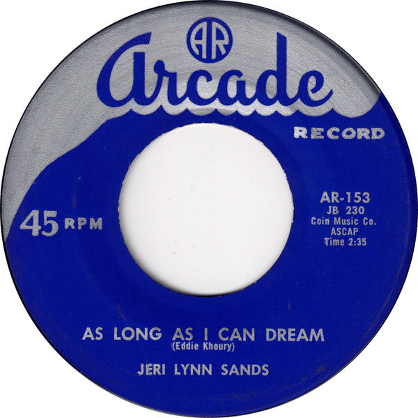 Jeri Lynn Sands : Steady Freddy / As Long As I Can Dream (7", Single)