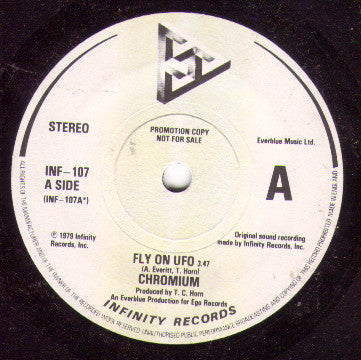 Chromium (3) : Fly On UFO (7", Single, Promo)