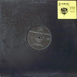 Da Youngsta's : Verbal Glock / Every Man 4 Theyself (12")