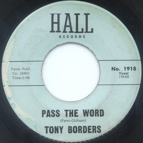 Tony Borders : Soft Wind, Soft Voice / Pass The Word (7", Single)
