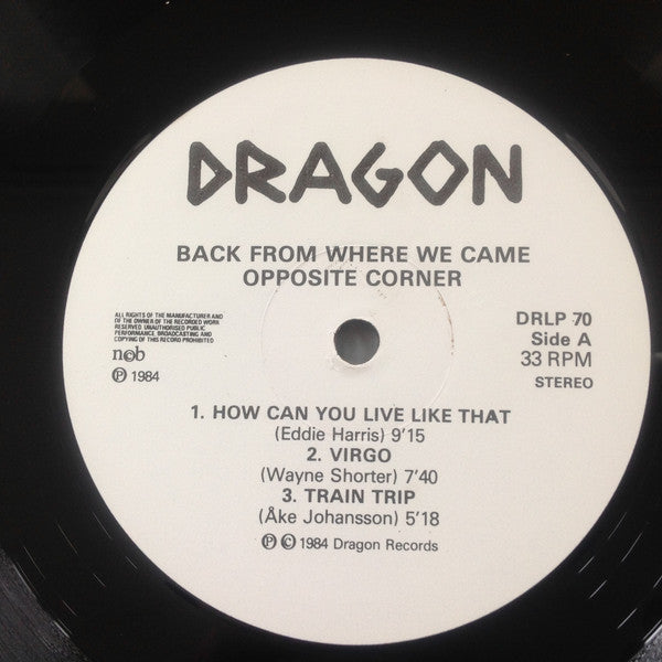 Opposite Corner : Back From Where We Came (LP, Album)