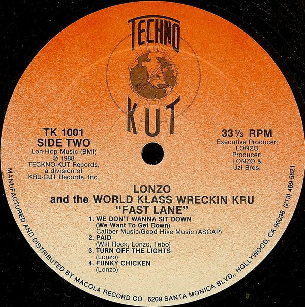 Lonzo And World Class Wreckin' Cru : Turn Off The Lights In The Fast Lane (LP, Album)