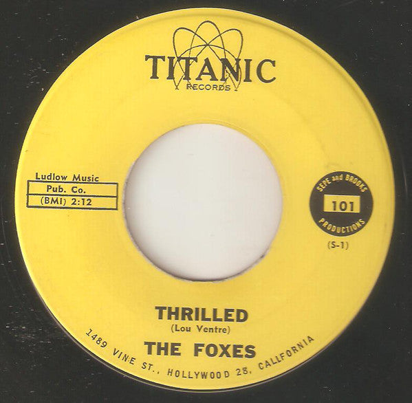 The Foxes (4) : Thrilled (7", Single)