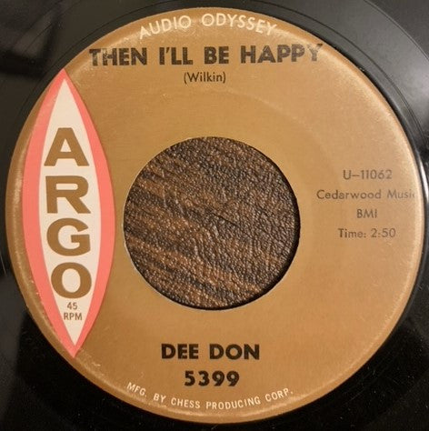 Dee Don : Then I'll Be Happy / In His Eyes (7")
